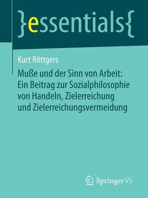 cover image of Muße und der Sinn von Arbeit